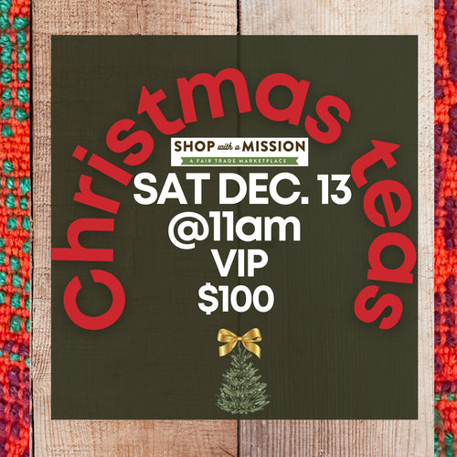 VIP Christmas Tea ticket - Saturday, Dec. 13, 2025 @ 11am
