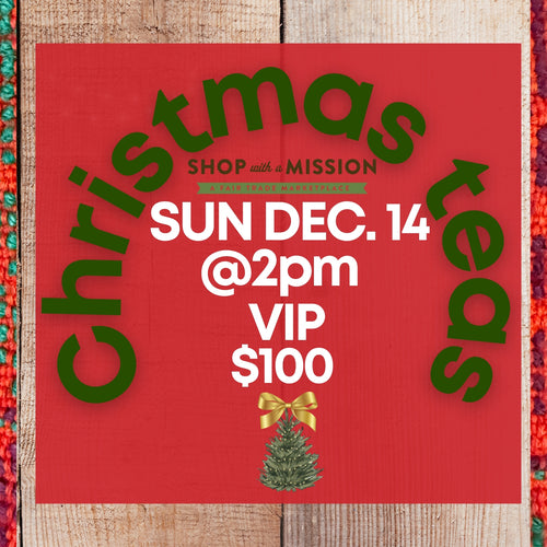 VIP Christmas Tea ticket - Sunday Dec. 14, 2025 @ 2pm
