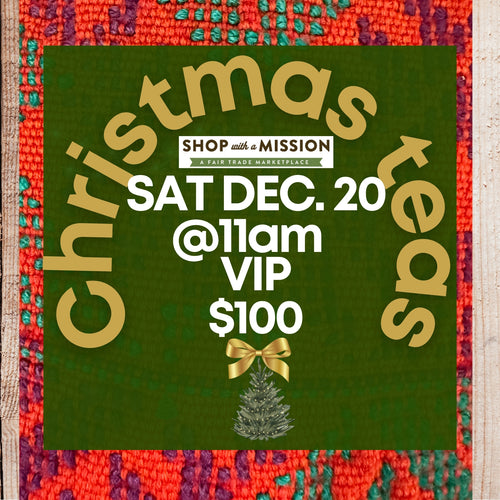 VIP Christmas Tea ticket - Sat. Dec 20, 2025 @ 11am