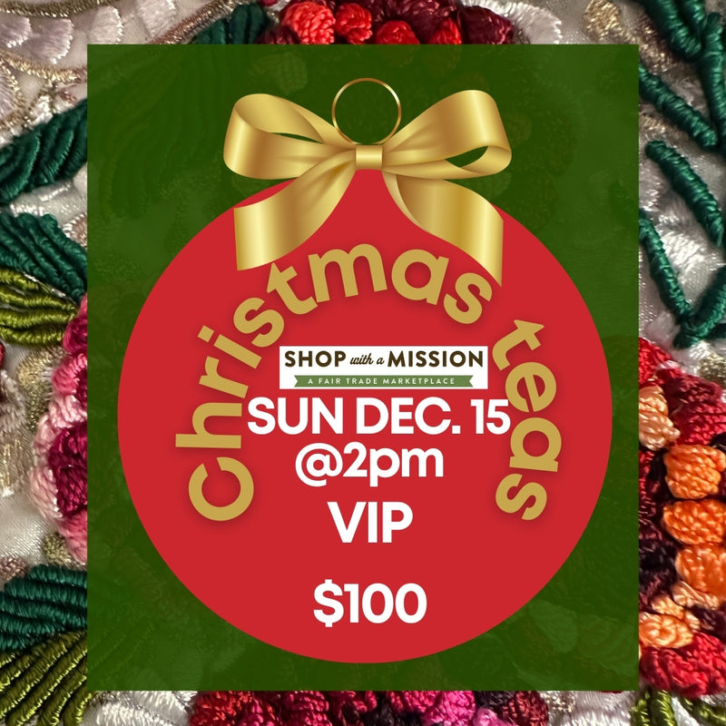 VIP Christmas Tea ticket - Sunday Dec. 15, 2024